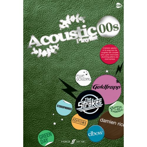 FABER MUSIC ACOUSTIC PLAYLIST - THE 00S - CHORD SONGBOOK