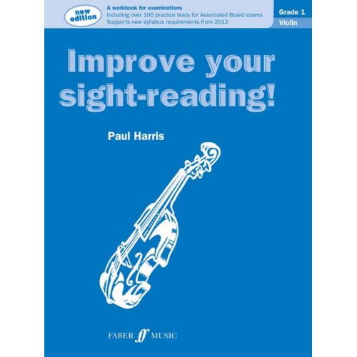 HARRIS PAUL - IMPROVE YOUR SIGHT-READING ! VIOLIN GRADE 1