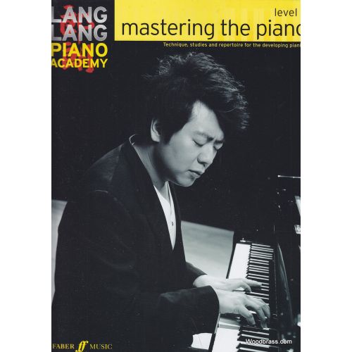 FABER MUSIC LANG LANG PIANO ACADEMY - MASTERING THE PIANO LEVEL 3