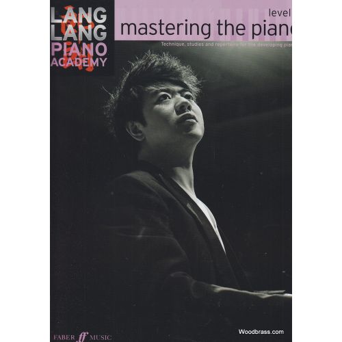 FABER MUSIC LANG LANG PIANO ACADEMY - MASTERING THE PIANO LEVEL 5