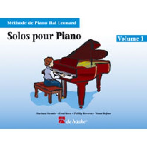 METHODE DE PIANO HAL LEONARD, SOLOS POUR PIANO VOL.1 