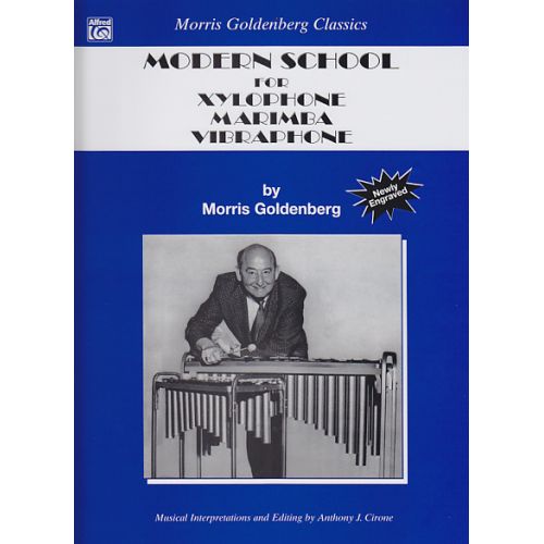 ALFRED PUBLISHING GOLDENBERG MORRIS - MODERN SCHOOL FOR XYLOPHONE, MARIMBA & VIBRAPHONE