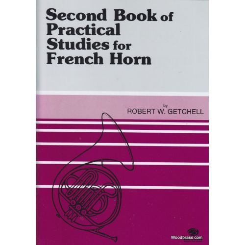ALFRED PUBLISHING GETCHELL ROBERT - 2ND BOOK OF PRACTICAL STUDIES - FRENCH HORN
