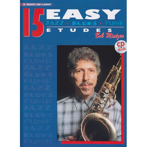 BOB MINTZER - 15 EASY JAZZ, BLUES, FUNK ETUDES + CD