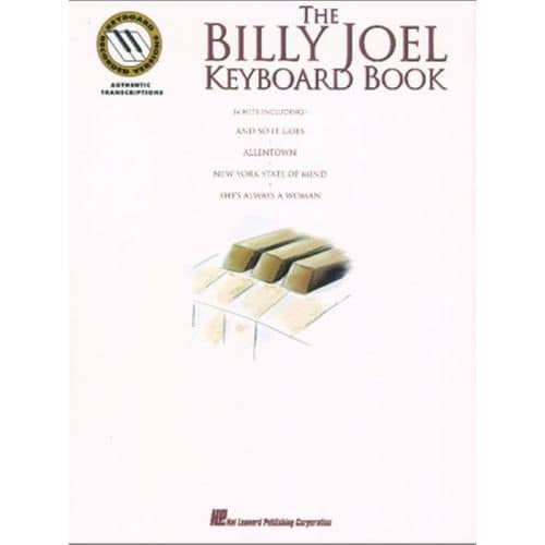 THE BILLY JOEL KEYBOARD BOOK - NOTE FOR NOTE KEYBOARD TRANSCRIPTIONS