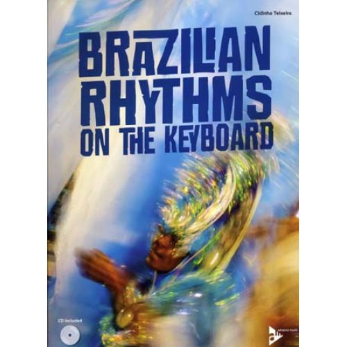 TEIXERA C. - BRAZILIAN RHYTHMS ON THE KEYBOARD + CD