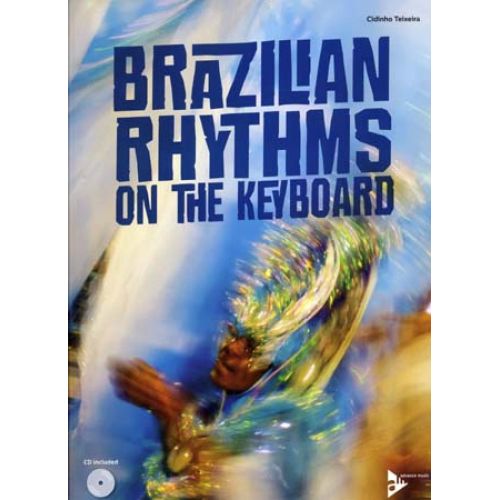 ADVANCE MUSIC Teixera C. - Brazilian Rhythms On The Keyboard + CD
