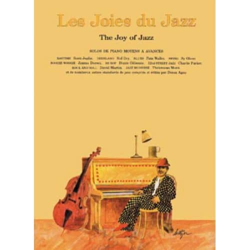 LES JOIES DU JAZZ - DENES AGAY