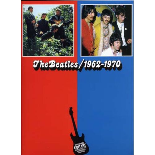 EMF Beatles (the) - 1962-1970 Album Rouge et Bleu - Guitar Tab