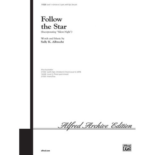 ALFRED PUBLISHING ALBRECHT SALLY - FOLLOW THE STAR - UNISON, UPPER, EQUAL VOICES