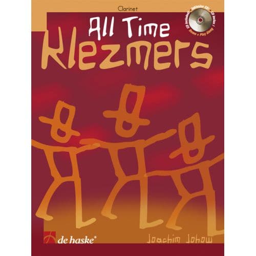 DEHASKE ALL TIME KLEZMERS CLARINETTE + CD (JOACHIM JOHOW)