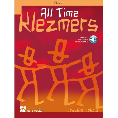 ALL TIME KLEZMERS CLARINETTE + Audio (JOACHIM JOHOW)