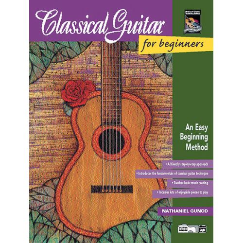 ALFRED PUBLISHING GUNOD NATHANIEL - CLASSICAL GUITAR FOR BEGINNERS BOOK + CD - GUITAR