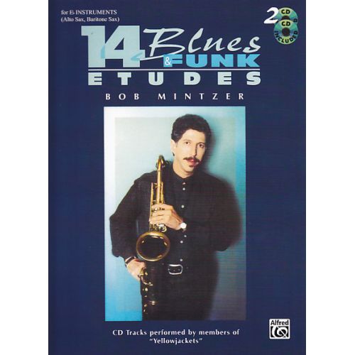 ALFRED PUBLISHING MINTZER BOB - 14 BLUES & FUNK ETUDES SAX ALTO AND BARITONE + 2 CD