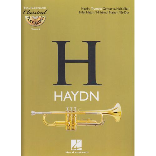 HAL LEONARD HAYDN FRANZ JOSEPH - CONCERTO EN MI BEMOL MAJEUR + CD - TROMPETTE