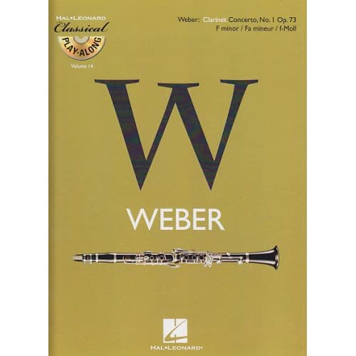 WEBER C.M. VON - CONCERTO N°1 EN FA MINEUR OP.73 + CD - CLARINETTE