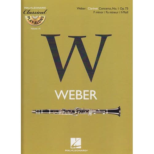 HAL LEONARD WEBER C.M. VON - CONCERTO N°1 EN FA MINEUR OP.73 + CD - CLARINETTE