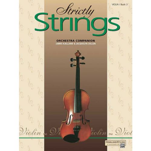 ALFRED PUBLISHING STRICTLY STRINGS BOOK 3 - VIOLIN