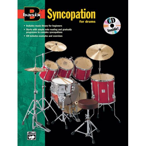 ALFRED PUBLISHING BASIX SYNCOPATION FOR DRUMS + CD - DRUM