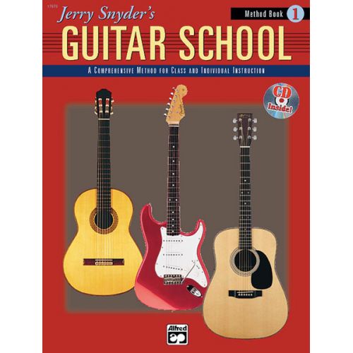 SNYDER JERRY - JERRY SNYDER'S GUITAR SCHOOL 1 + CD - GUITAR