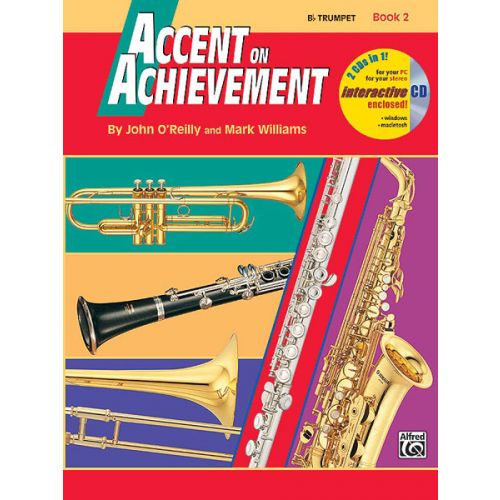 O'REILLY JOHN - ACCENT ON ACHIEVEMENT BOOK 2 - TRUMPET