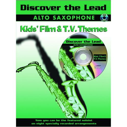 FABER MUSIC DISCOVER THE LEAD - KID'S FILM/TV + CD - SAXOPHONE AND PIANO