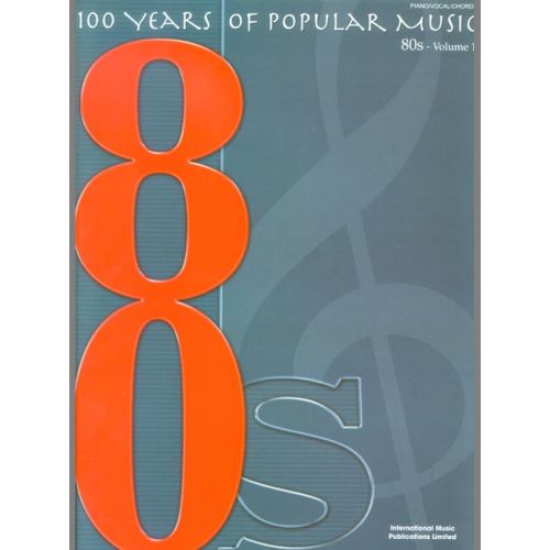 FABER MUSIC 100 YEARS OF POPULAR MUSIC 80S VOL.1 - PVG