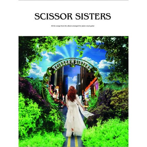 SCISSOR SISTERS - SCISSOR SISTERS - PVG