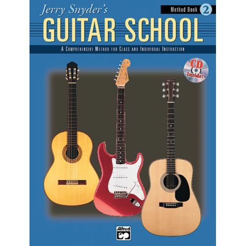 SNYDER JERRY - JERRY SNYDER'S GUITAR SCHOOL 2 + CD - GUITAR