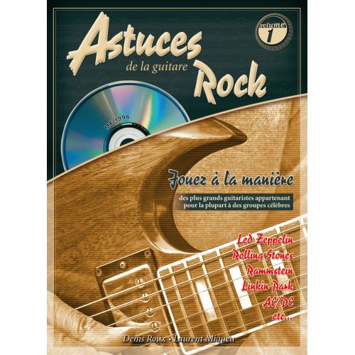 COUP DE POUCE ROUX & MIQUEU - ASTUCES DE LA GUITARE ROCK VOL.1 + CD