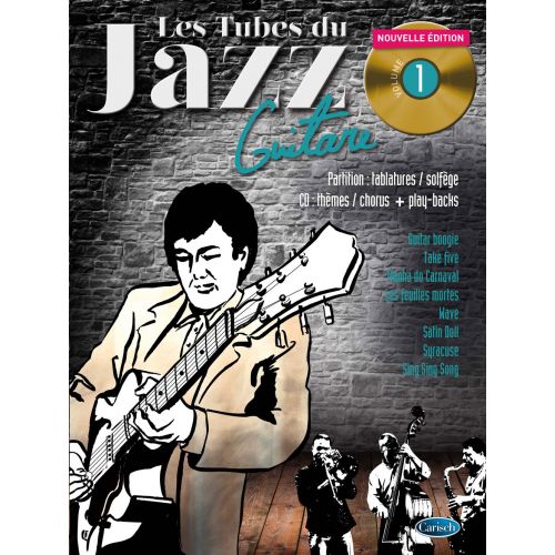 Roux/garcia - Les Tubes Du Jazz Vol.1 + CD - Guitare