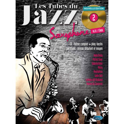 ROUX/AUDOUX - LES TUBES DU JAZZ VOL.2 + CD - SAX ALTO & TENOR