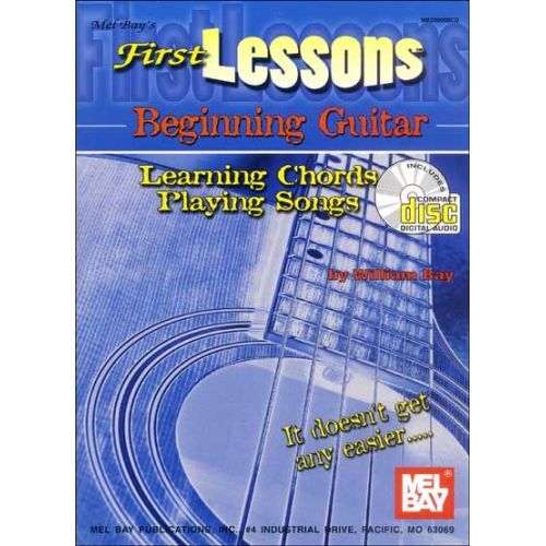 BAY WILLIAM - FIRST LESSONS BEGINNING GUITAR + CD - GUITAR