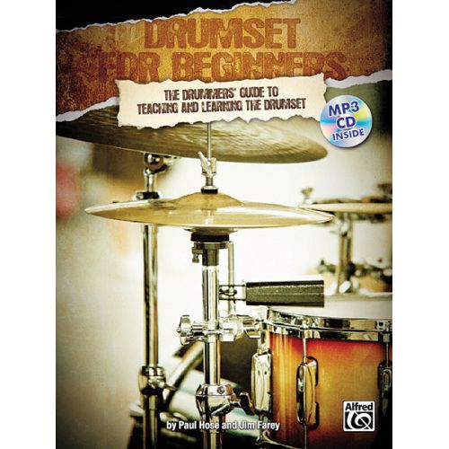 HOSE PAUL AND FAREY JIM - DRUMSET FOR BEGINNERS + CD - DRUM