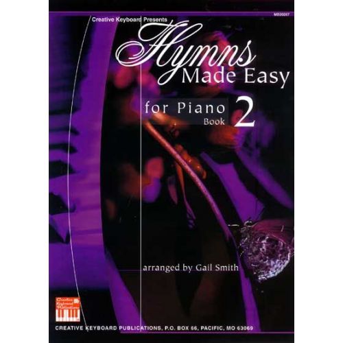 MEL BAY SMITH GAIL - HYMNS MADE EASY FOR PIANO BOOK 2 - PIANO