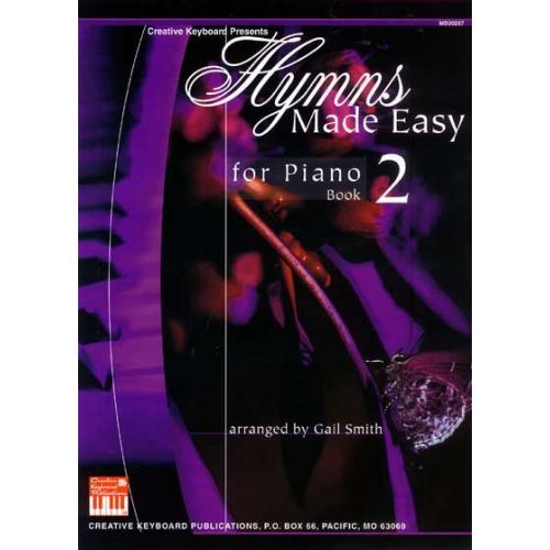  Smith Gail - Hymns Made Easy For Piano Book 2 - Piano