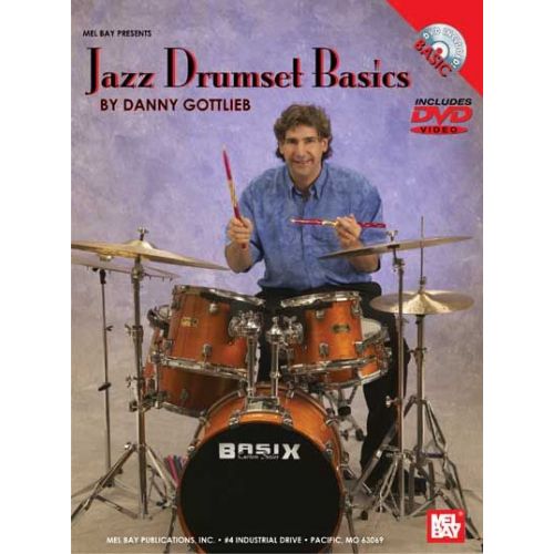 GOTTLIEB DANNY - JAZZ DRUMSET BASICS - DRUM SET