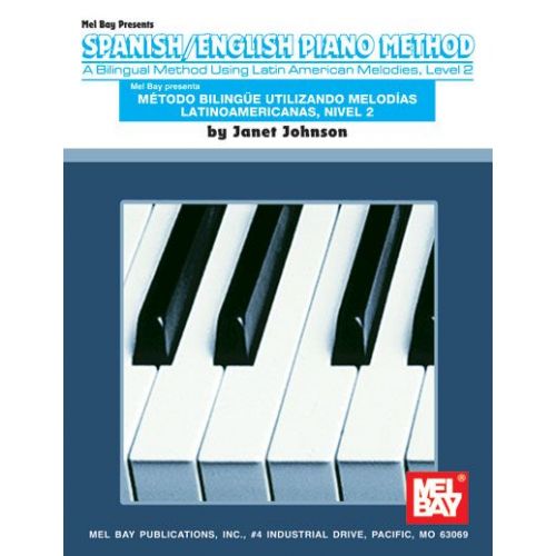  Johnson Janet - Spanish / English Piano Method Level 2 - Keyboard