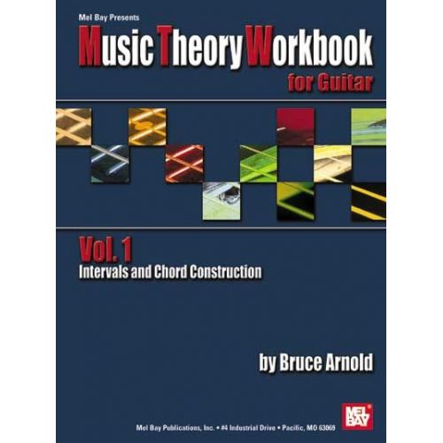 MEL BAY ARNOLD BRUCE - MUSIC THEORY WORKBOOK FOR GUITAR VOL. 1 - GUITAR