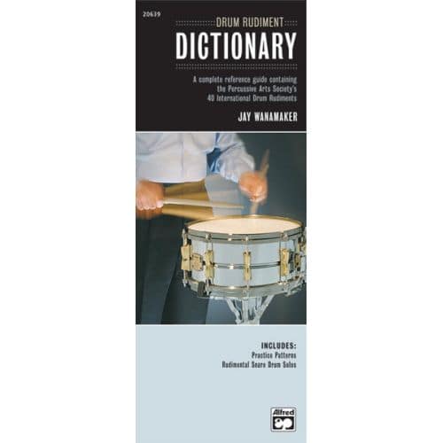 WANAMAKER JAY - DRUM RUDIMENT DICTIONARY HG - PERCUSSION