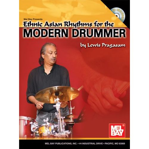 MEL BAY PRAGASAM LEWIS - ETHNIC ASIAN RHYTHMS FOR THE MODERN DRUMMER + CD - DRUM SET