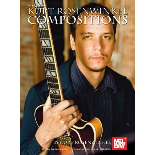 ROSENWINKEL KURT - KURT ROSENWINKEL COMPOSITIONS - GUITAR