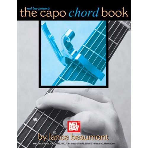 BEAUMONT LANCE - THE CAPO CHORD BOOK - GUITAR