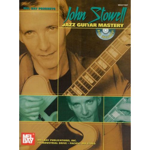 STOWELL JOHN - JAZZ GUITAR MASTERY + DVD - GUITAR
