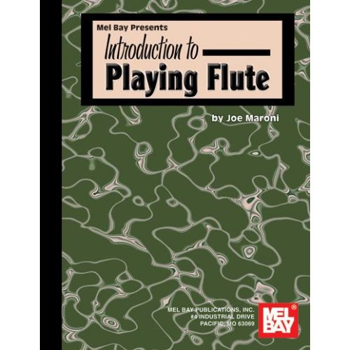 MEL BAY MARONI JOE - INTRODUCTION TO PLAYING FLUTE - FLUTE