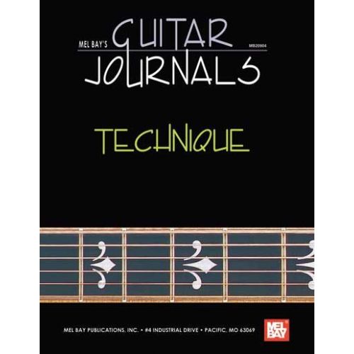 BAY WILLIAM - GUITAR JOURNALS - TECHNIQUE - GUITAR