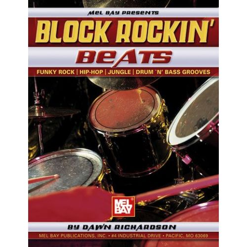 MEL BAY RICHARDSON DAWN - BLOCK ROCKIN' BEATS - DRUM SET