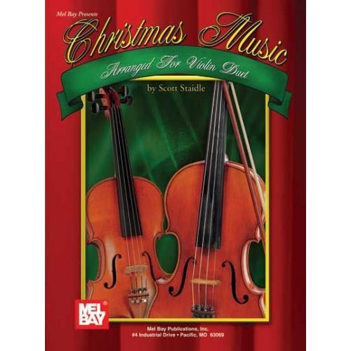 STAIDLE SCOTT - CHRISTMAS MUSIC ARRANGED FOR VIOLIN DUET - VIOLIN