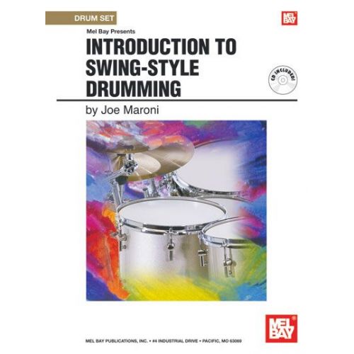 MEL BAY MARONI JOE - INTRODUCTION TO SWING-STYLE DRUMMING + CD - DRUM SET