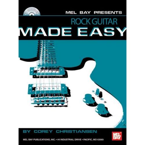MEL BAY CHRISTIANSEN CORY - ROCK GUITAR MADE EASY + CD - GUITAR